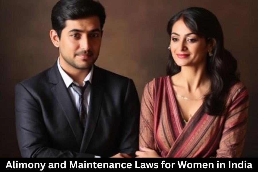 Alimony and Maintenance Laws for Women in India