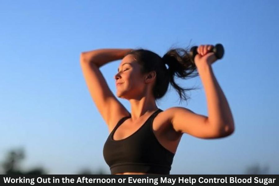 Working Out in the Afternoon or Evening May Help Control Blood Sugar